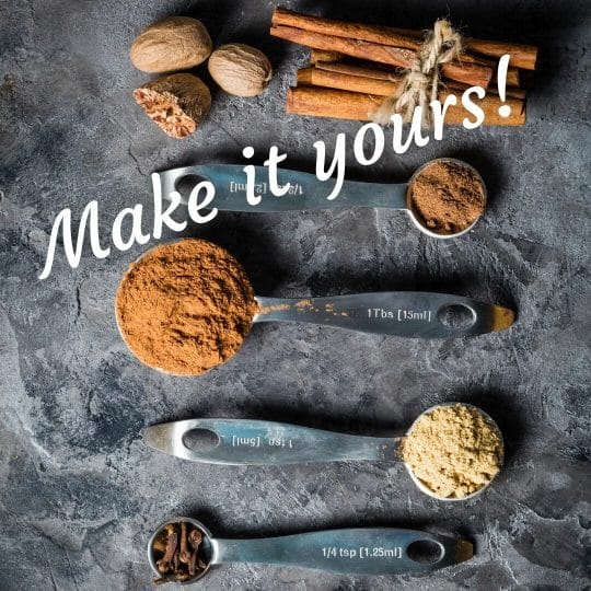 whole spices with text. Reads: make it yours
