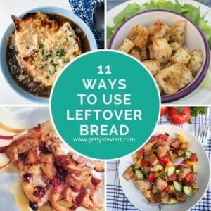 11 Tasty Ways to Use Leftover Bread
