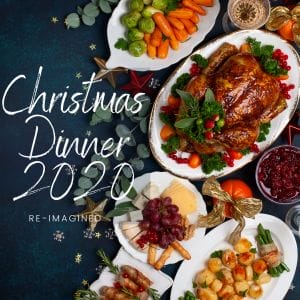 How to Downsize and Make Christmas Dinner 2020 Memorable