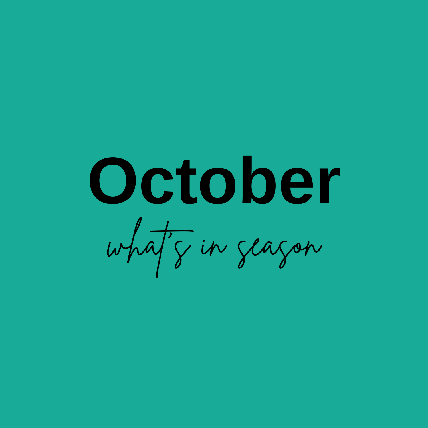 -What's in Season in October?