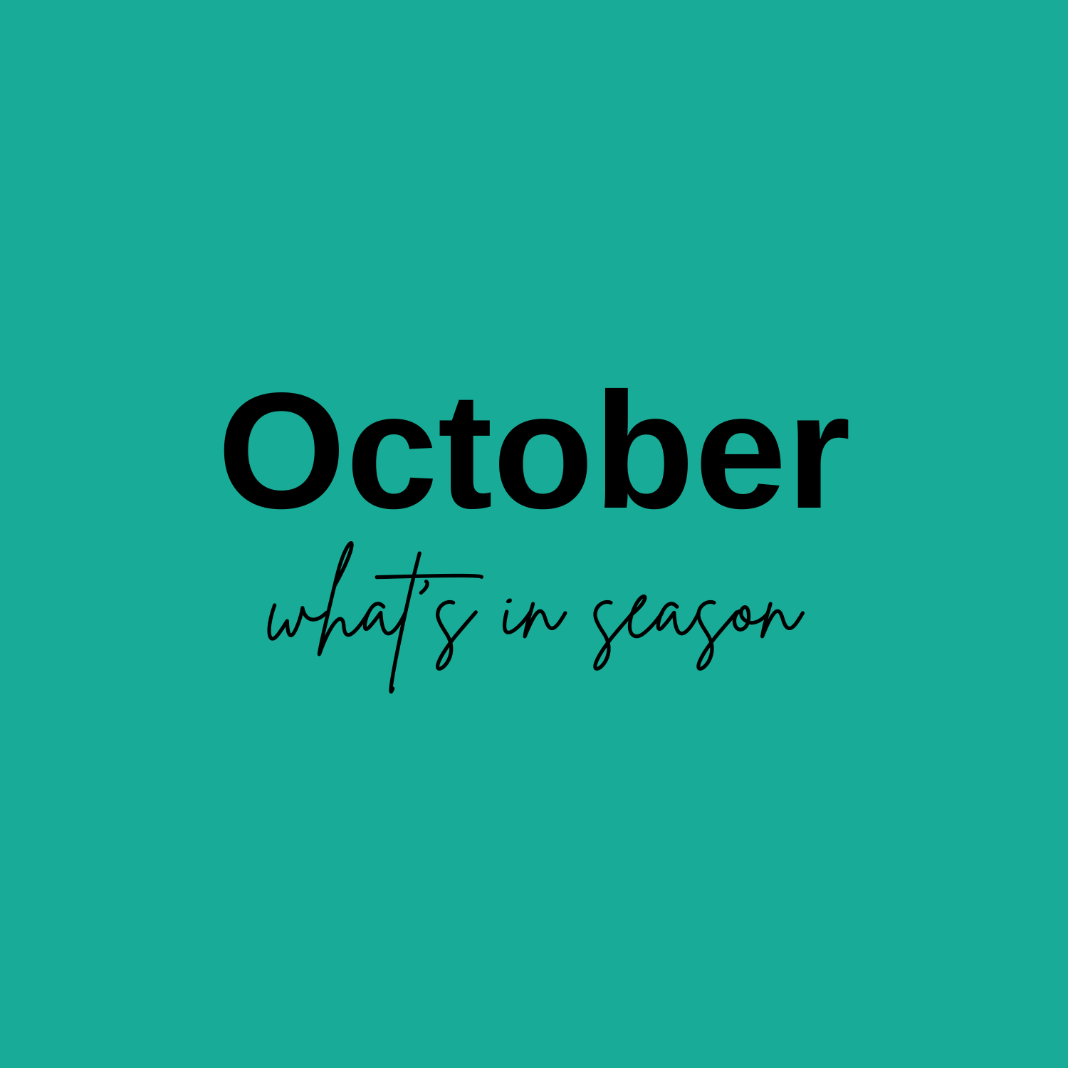 -What’s in Season in October?