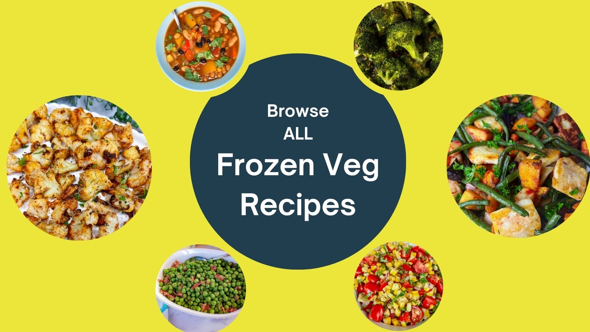 browse frozen veg recipes slider